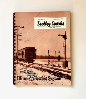 Trolley Sparks - Bulletin 98 - Illinois Traction System