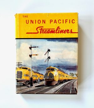 The Union Pacific Streamliners