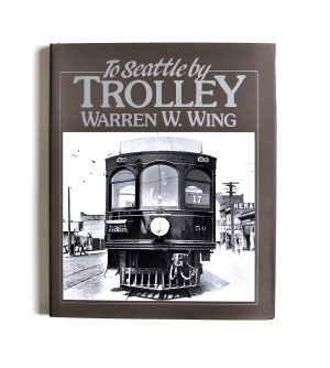 To Seattle by Trolley