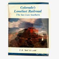 Colorado's Loneliest Railroad