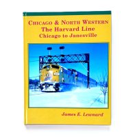 Chicago & North Western - The Harvard Line