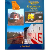 Trackside Around Georgia 1968 - 1970