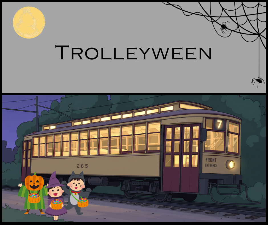 Excelsior Trolleyween - Sunday, October 25